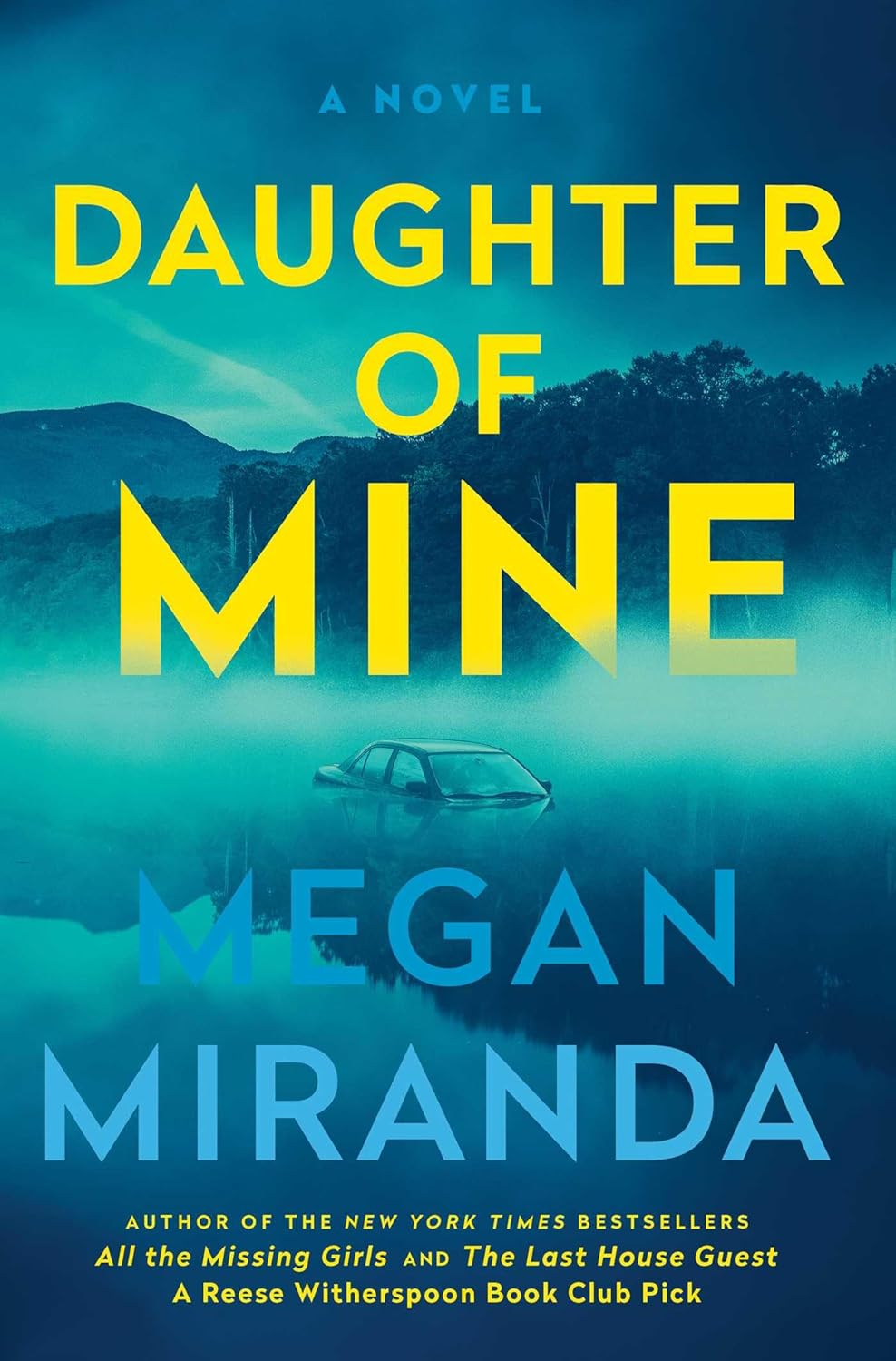 Daughter of Mine - by Megan Miranda (Hardcover)