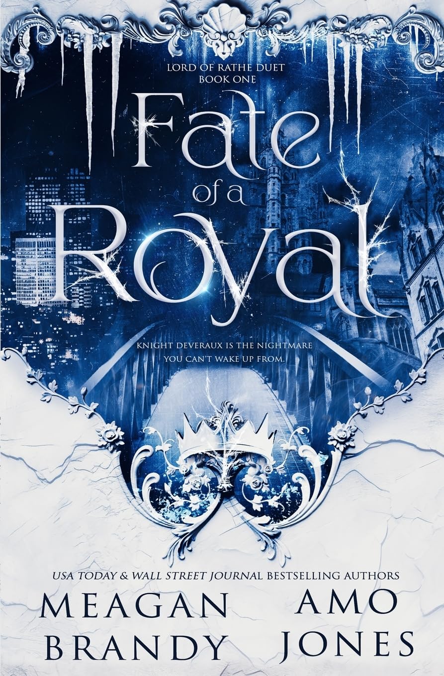 Fate of a Royal - by Meagan Brandy