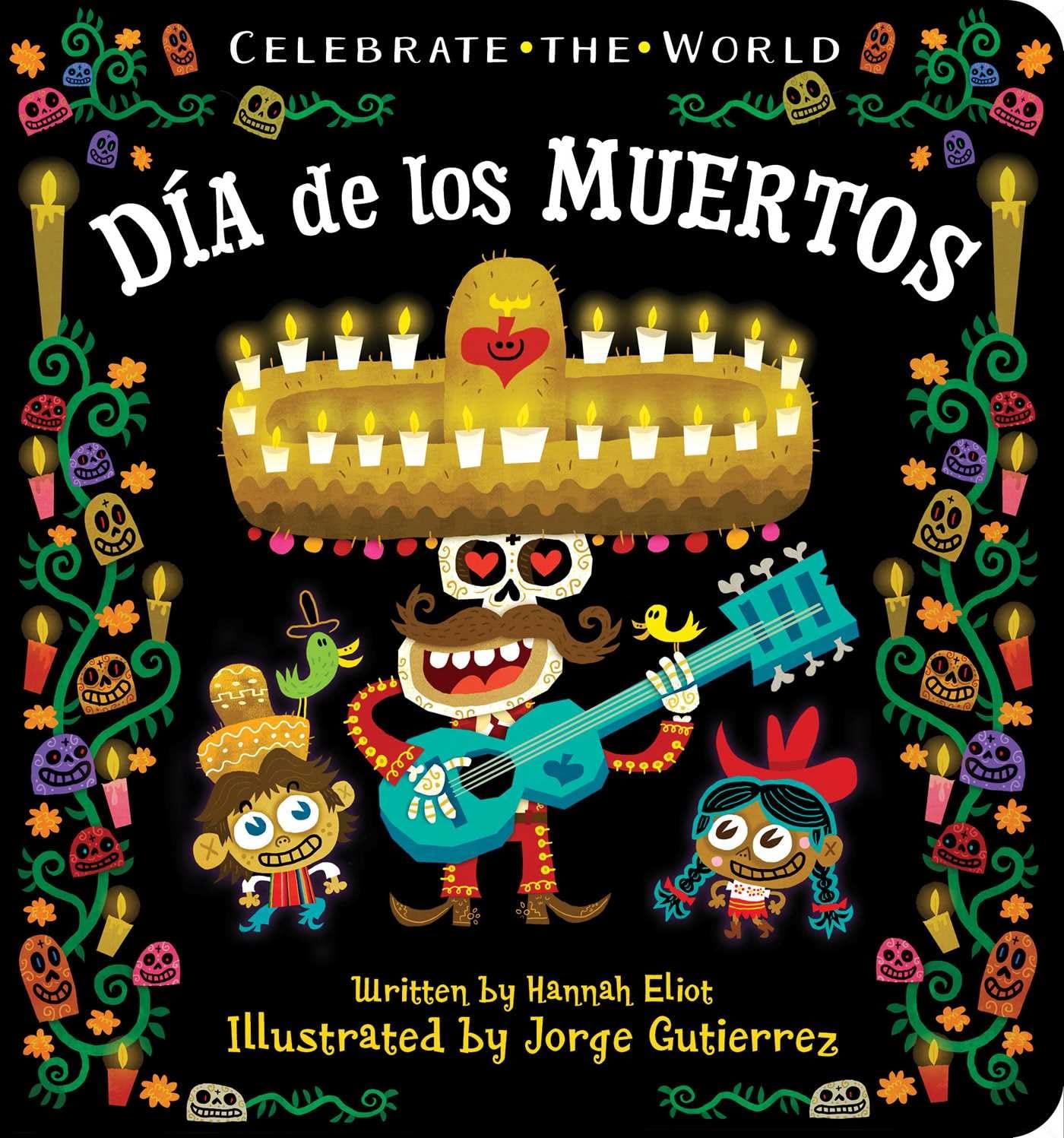 Día de los Muertos - by Hannah Eliot (Board Books)