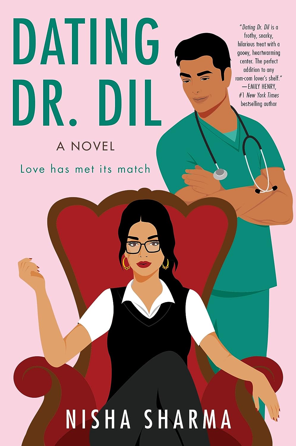 Dating Dr. DIL - by Nisha Sharma