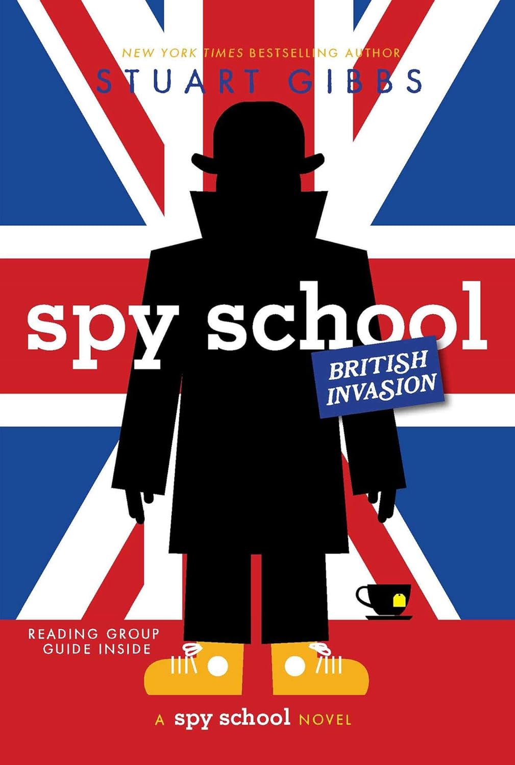 Spy School British Invasion - by Stuart Gibbs