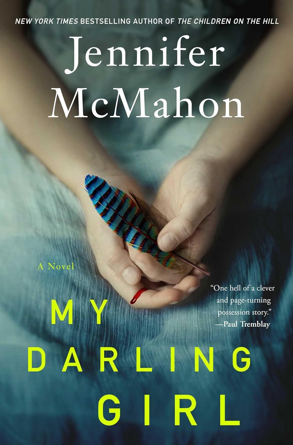 My Darling Girl - by Jenifer McMahon (Hardcover)