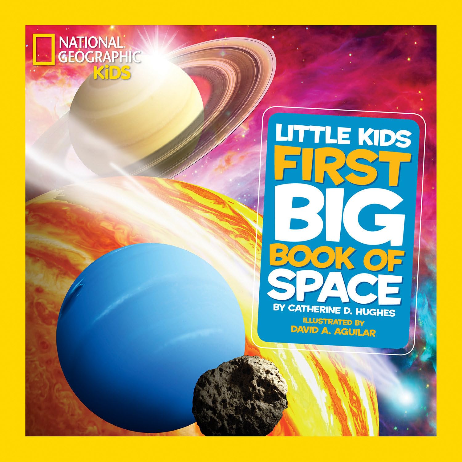 National Geographic Little Kids First Big Book of Space - by Catherine D. Hughes (Hardcover)