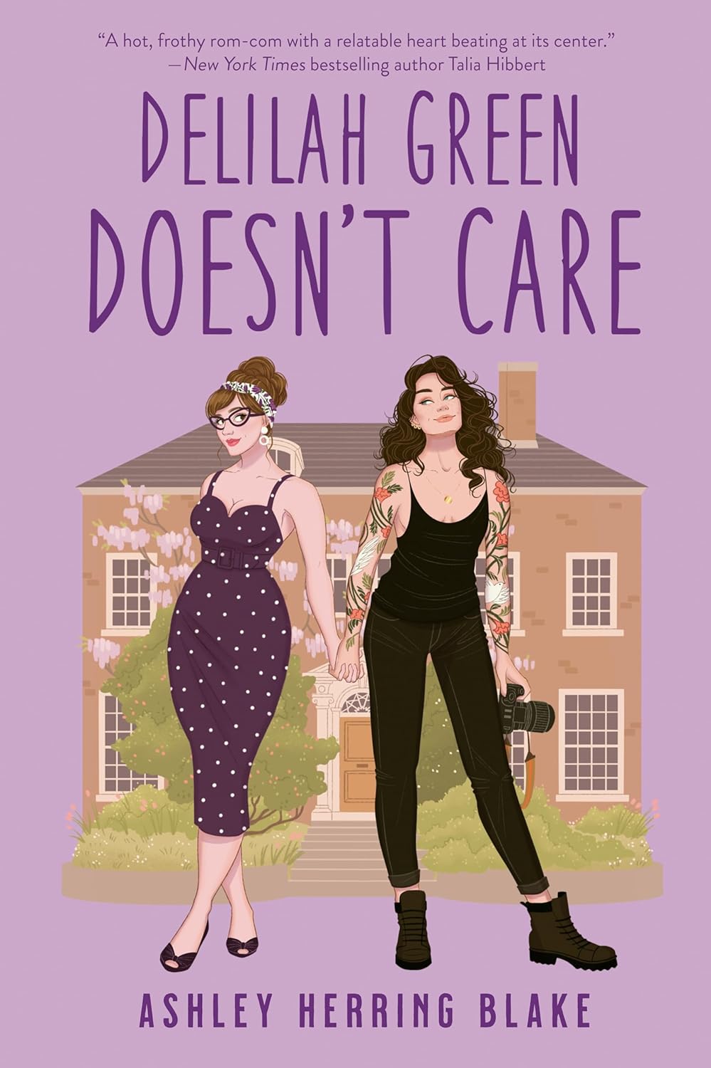 Delilah Green Doesn't Care - by Ashely Herring Blake