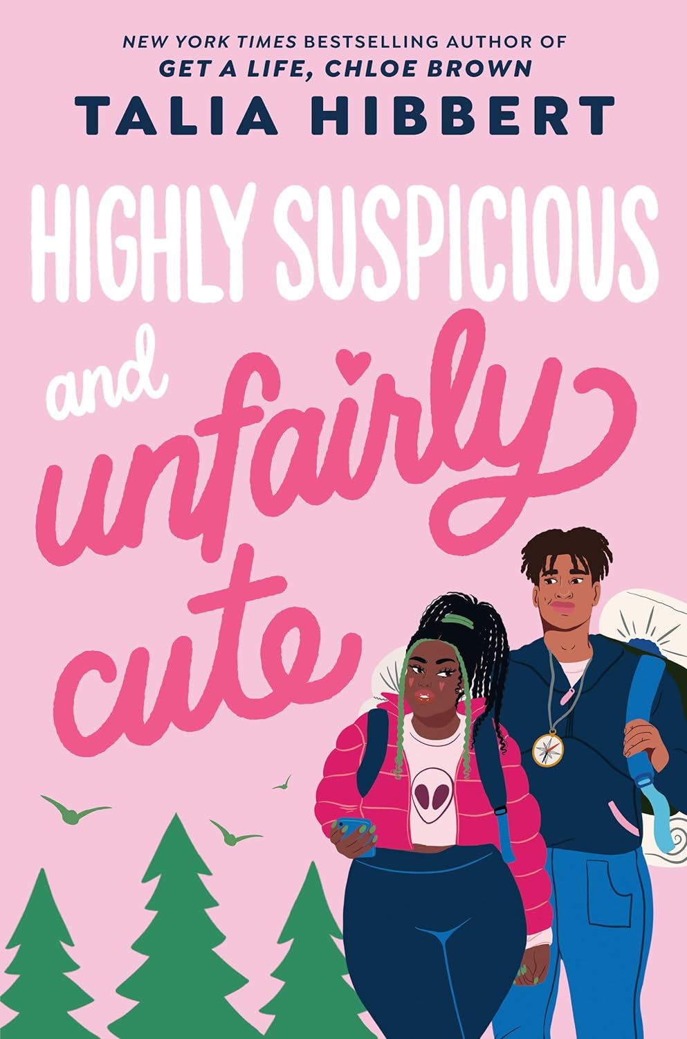 Highly Suspicious and Unfairly Cute - by Talia Hibbert