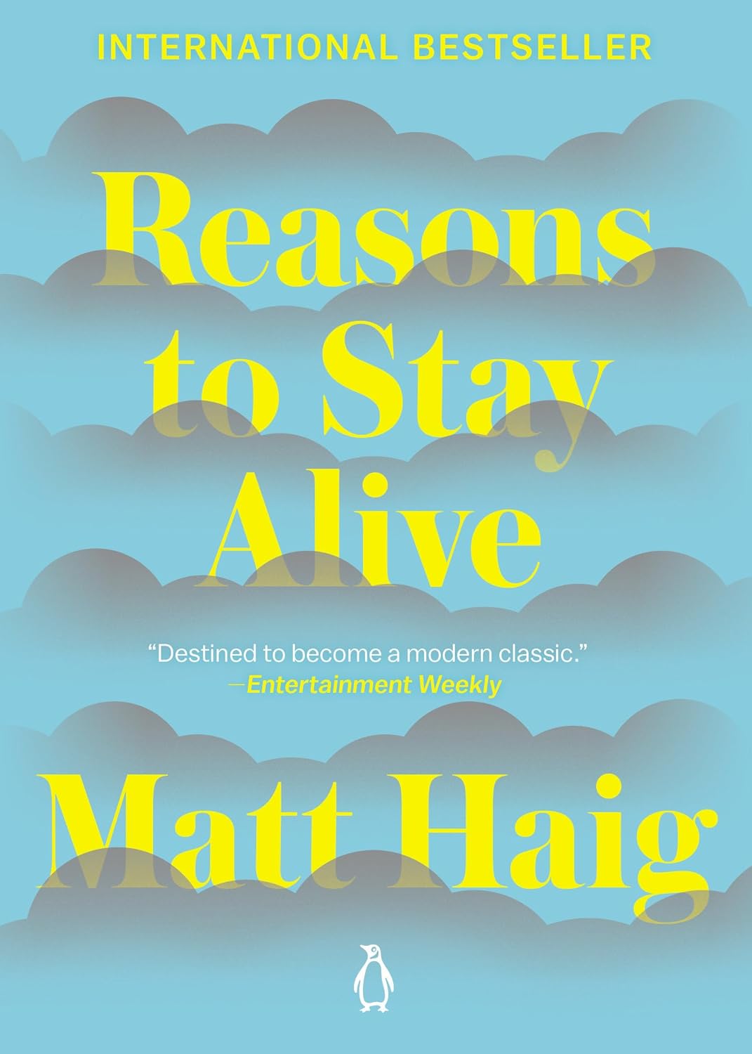 Reasons to Stay Alive - by Matt Haig