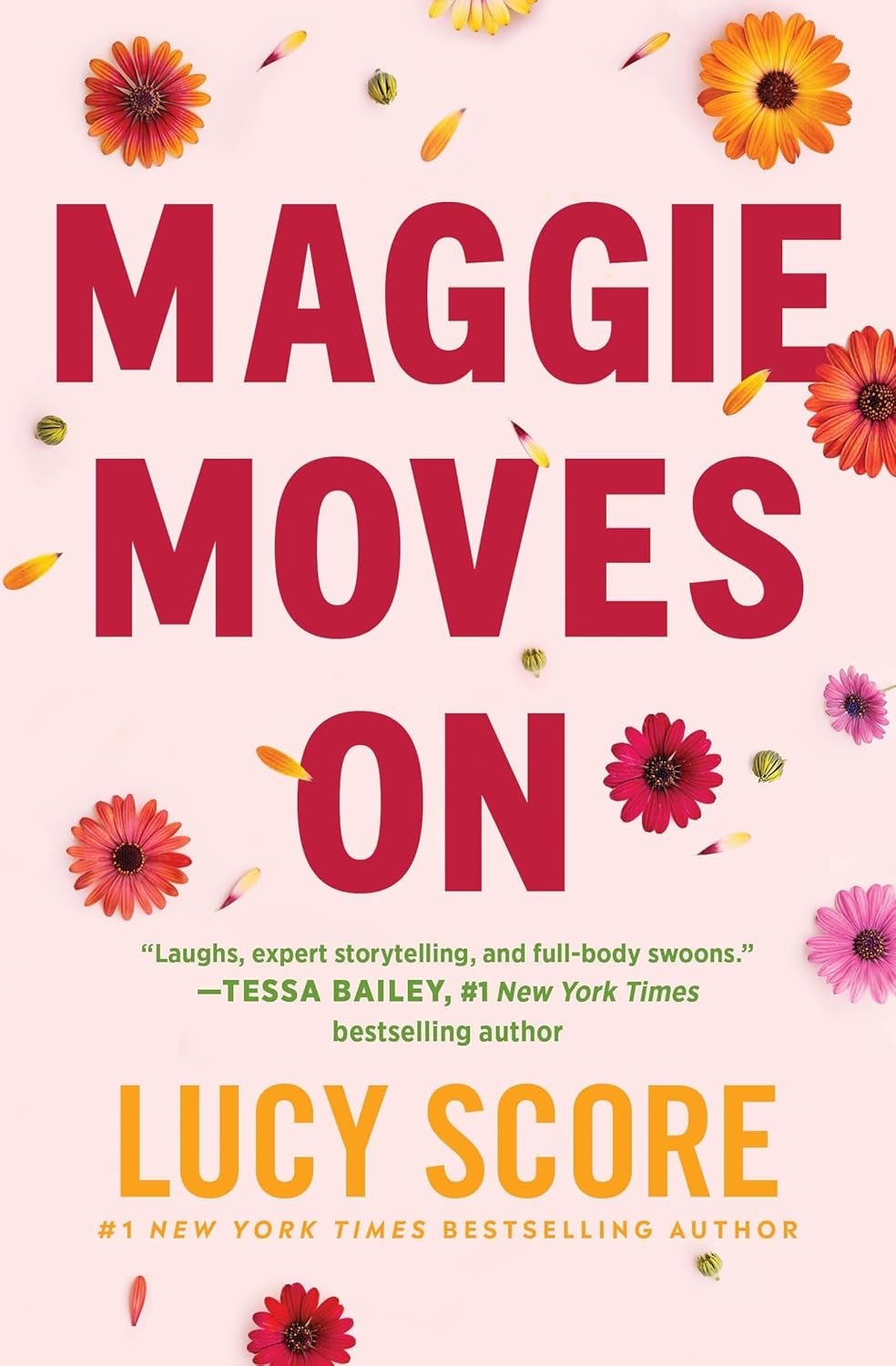 Maggie Moves On - by Lucy Score