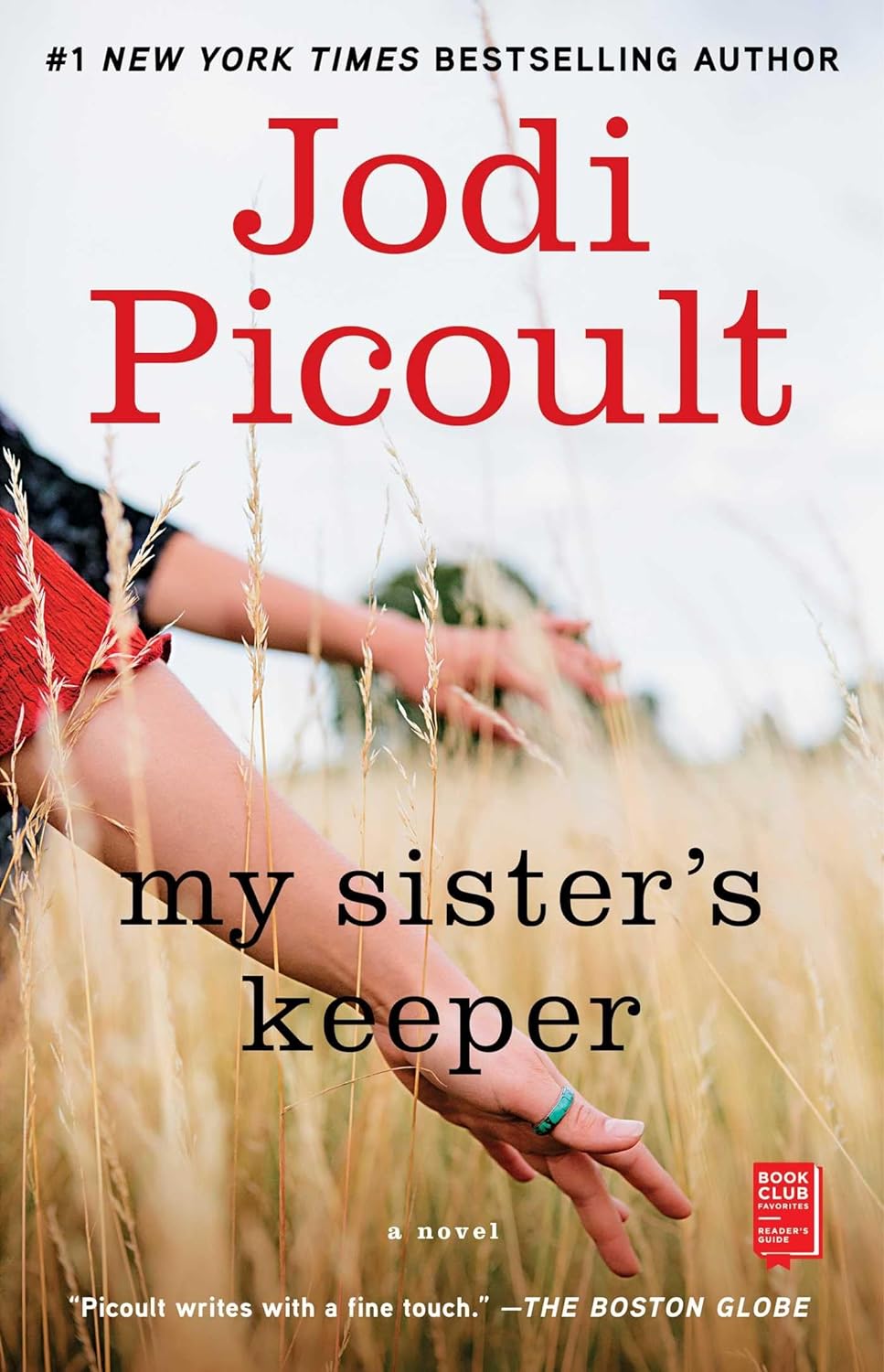 My Sister's Keeper - by Jodi Picoult