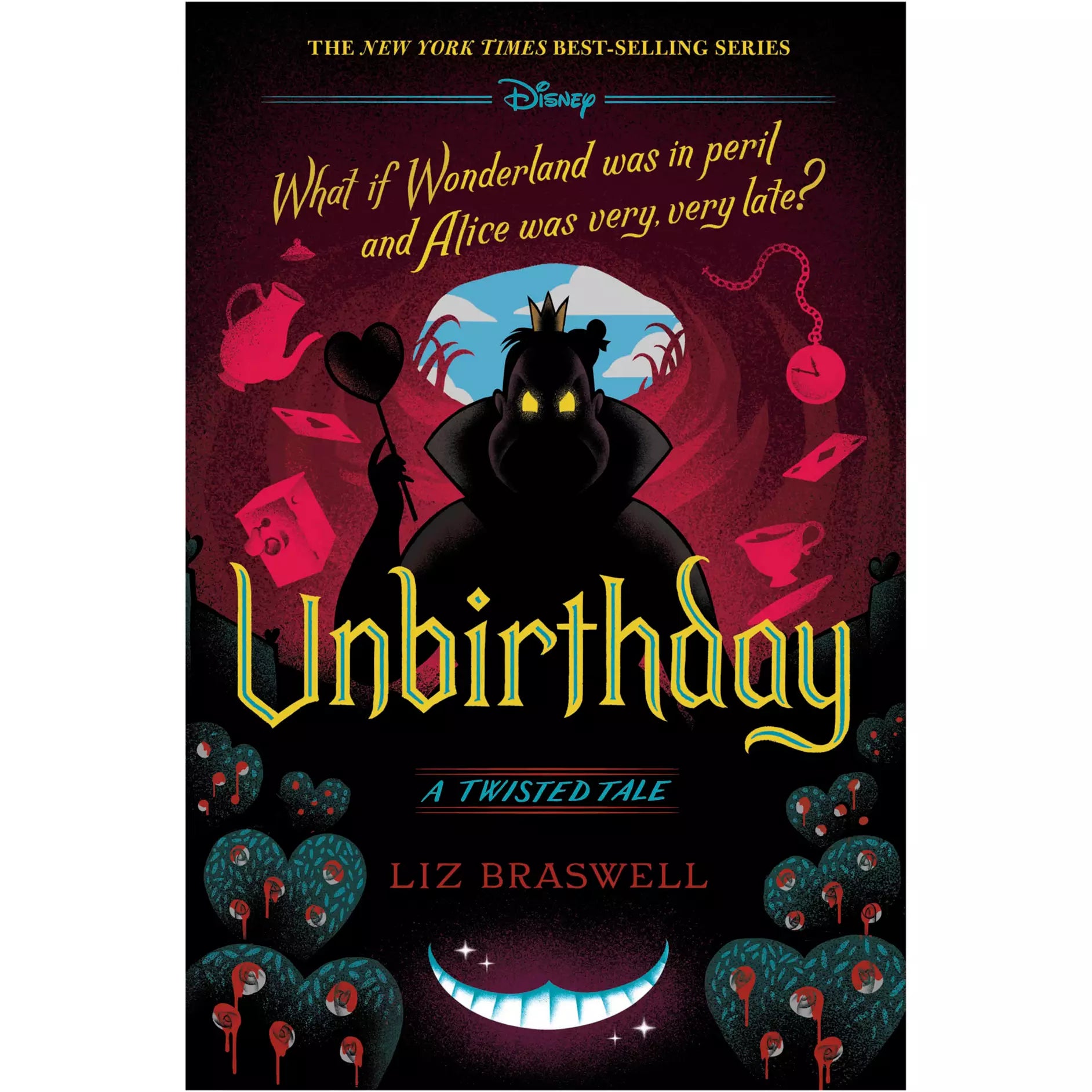 Unbirthday-A Twisted Tale - by Liz Braswell (Hardcover)