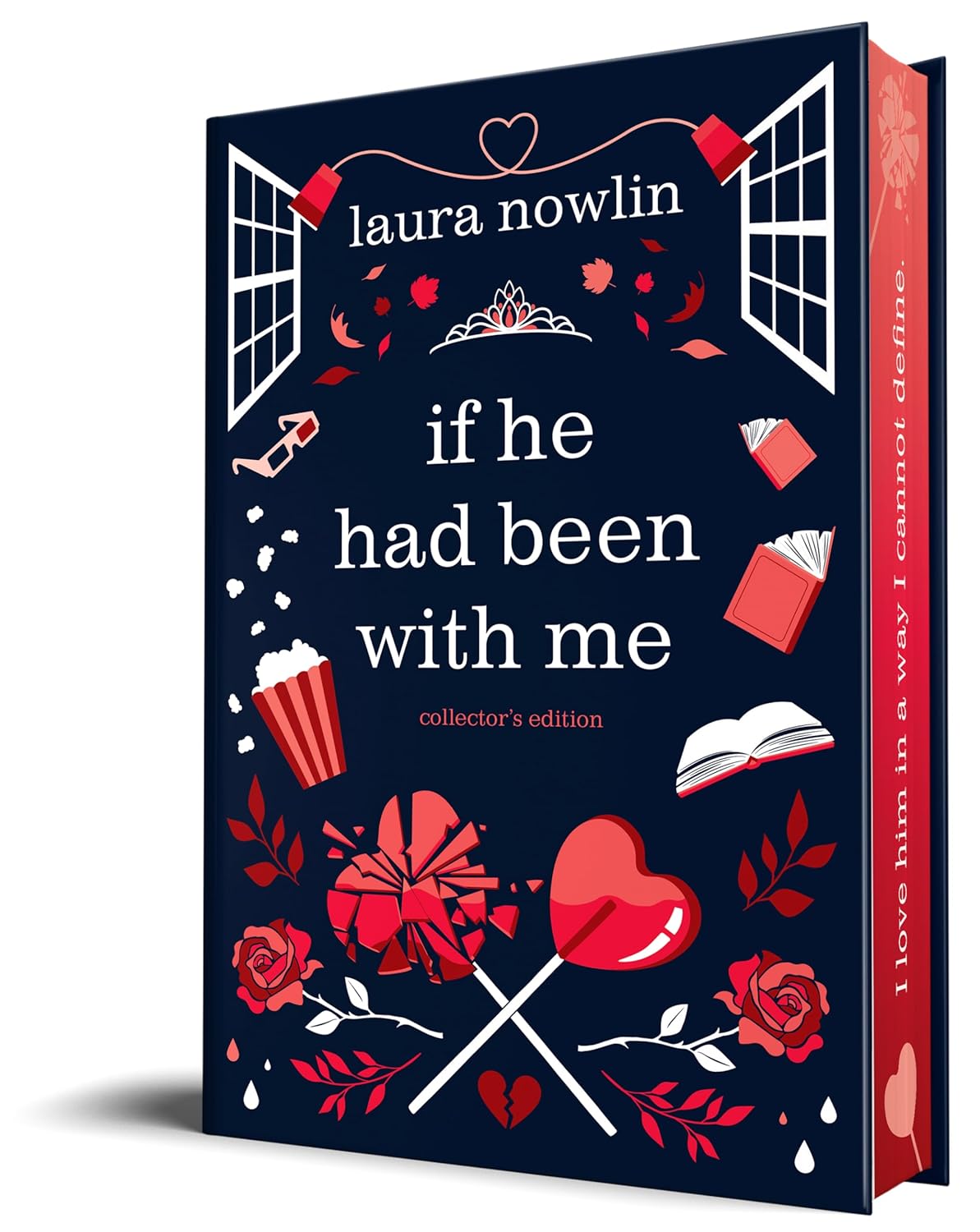 If He Had Been with Me (Collector's Edition) (Special) - by Laura Nowlin (Hardcover)