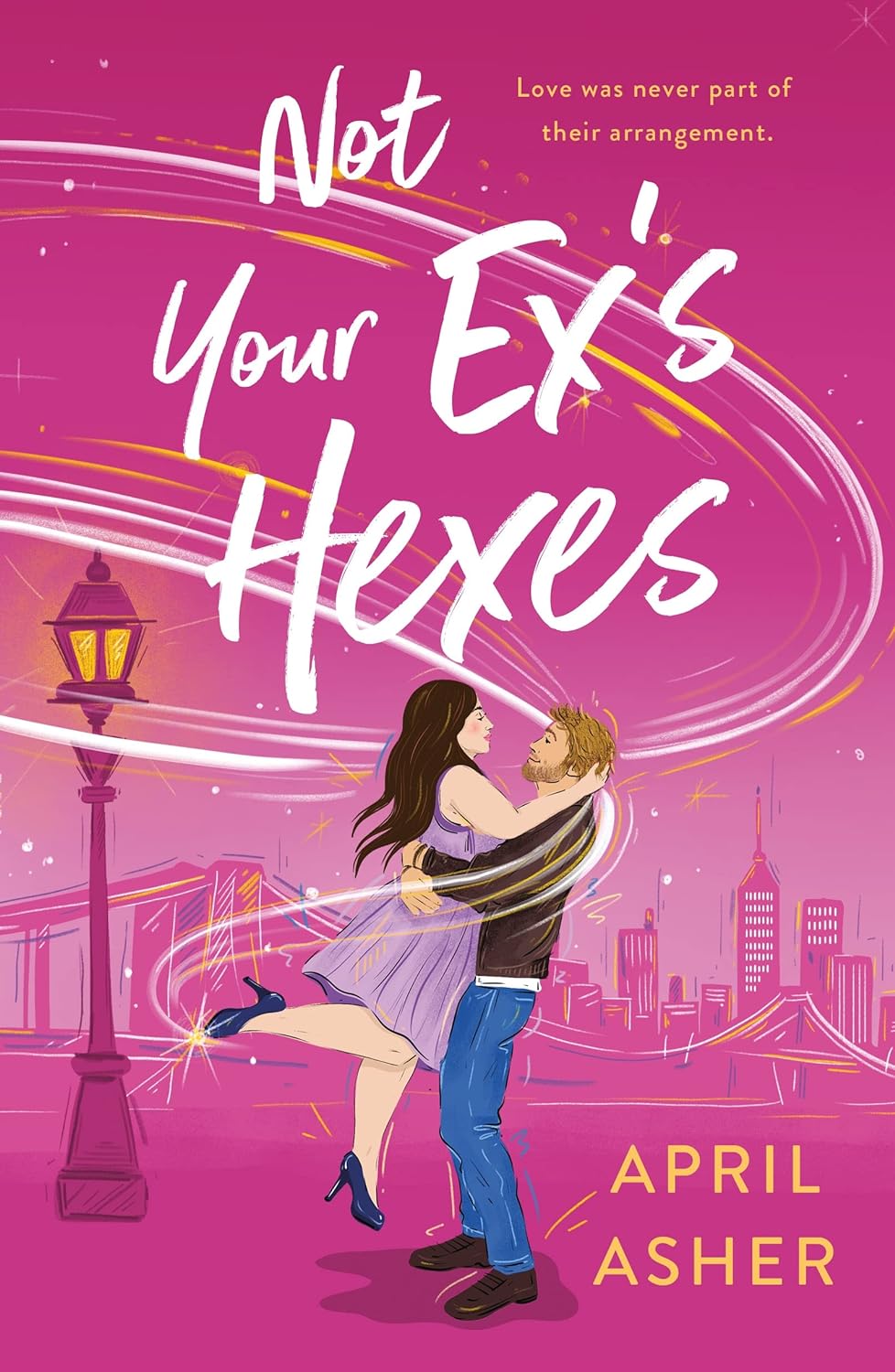 Not Your Ex's Hexes (Supernatural Singles #2) - by April Asher