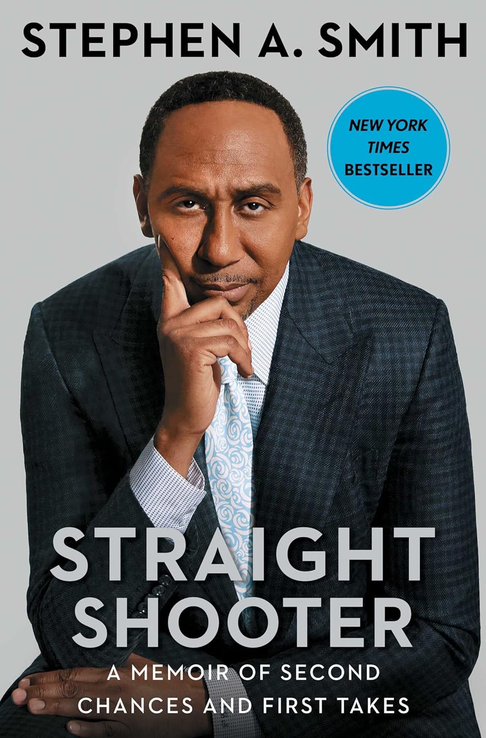 Straight Shooter: A Memoir of Second Chances and First Takes - by Stephen A. Smith (Hardcover)