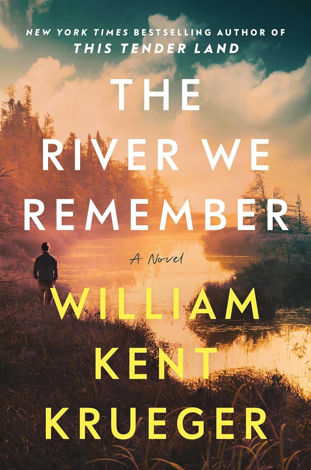 The River We Remember - William Kent Krueger (Hardcover)