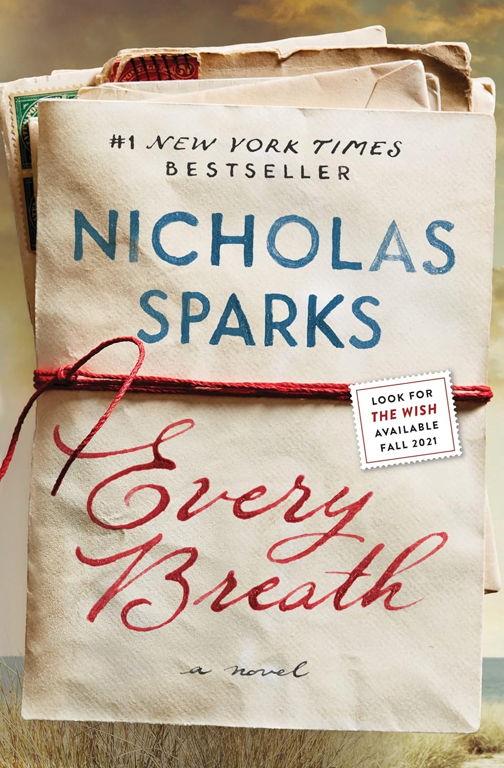 Every Breath - by Nicholas Sparks