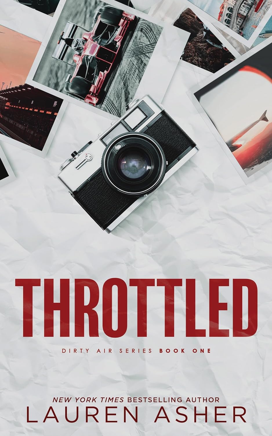 Throttled (Dirty Air #1) - by Lauren Asher