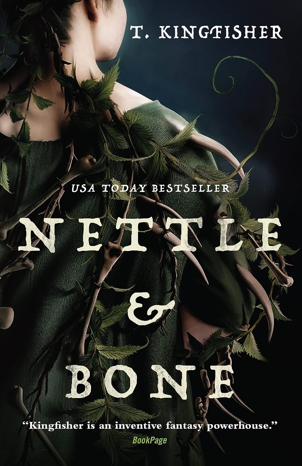 Nettle & Bone - by T. Kingfisher