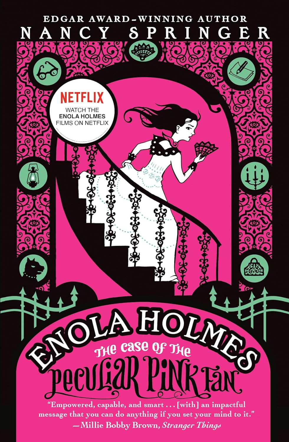 Enola Holmes: The Case of the Peculiar Pink Fan - by Nancy Springer