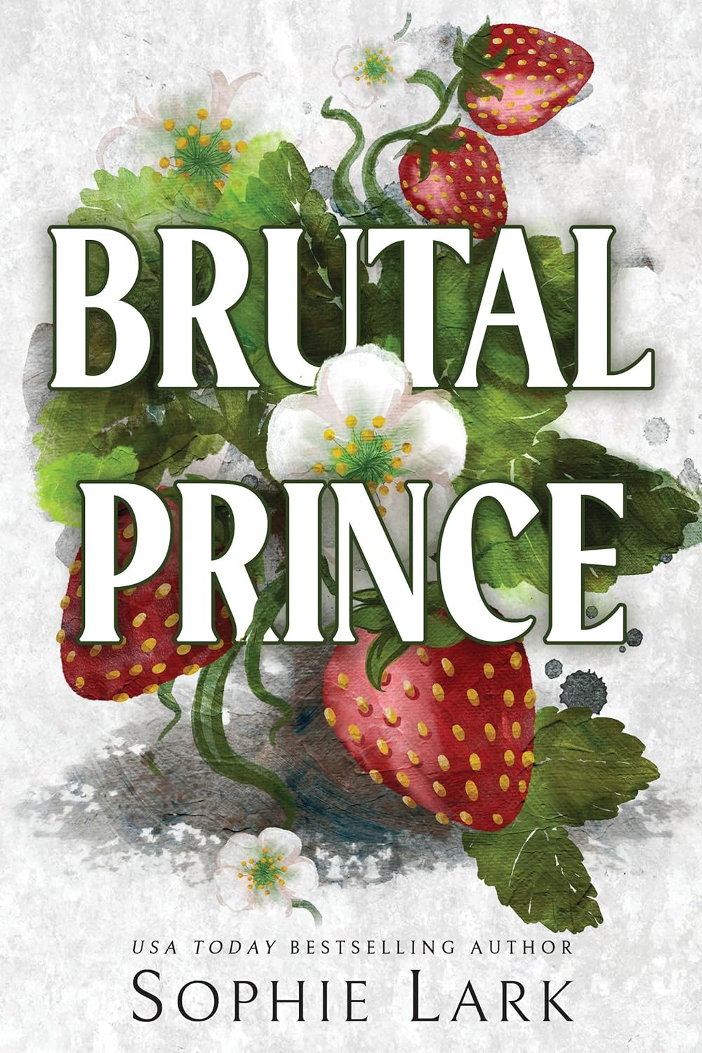 Brutal Prince (Brutal Birthright #1) - by Sophie Lark