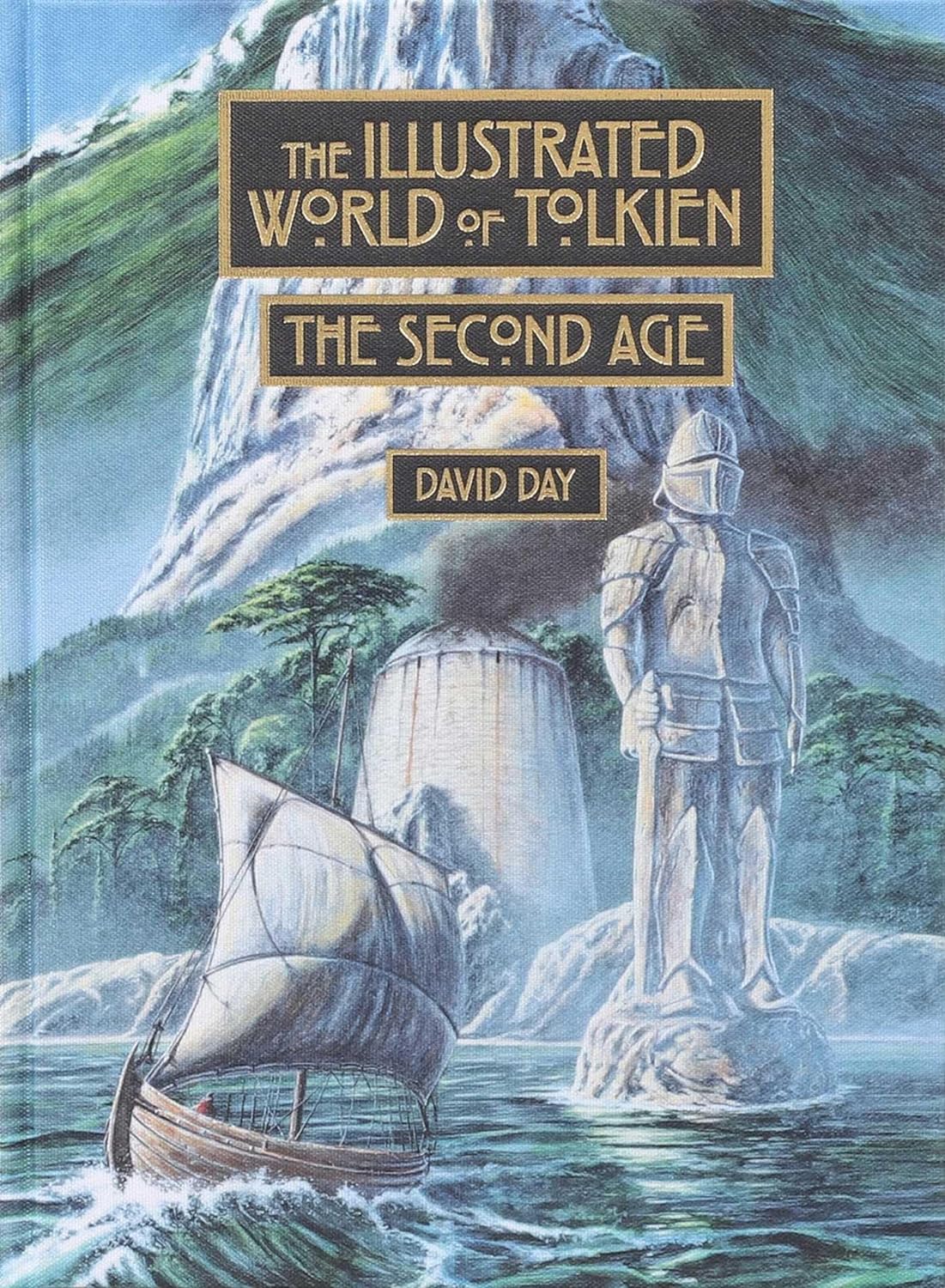 Illustrated World of Tolkien: The Second Age - by David Day (Hardcover)