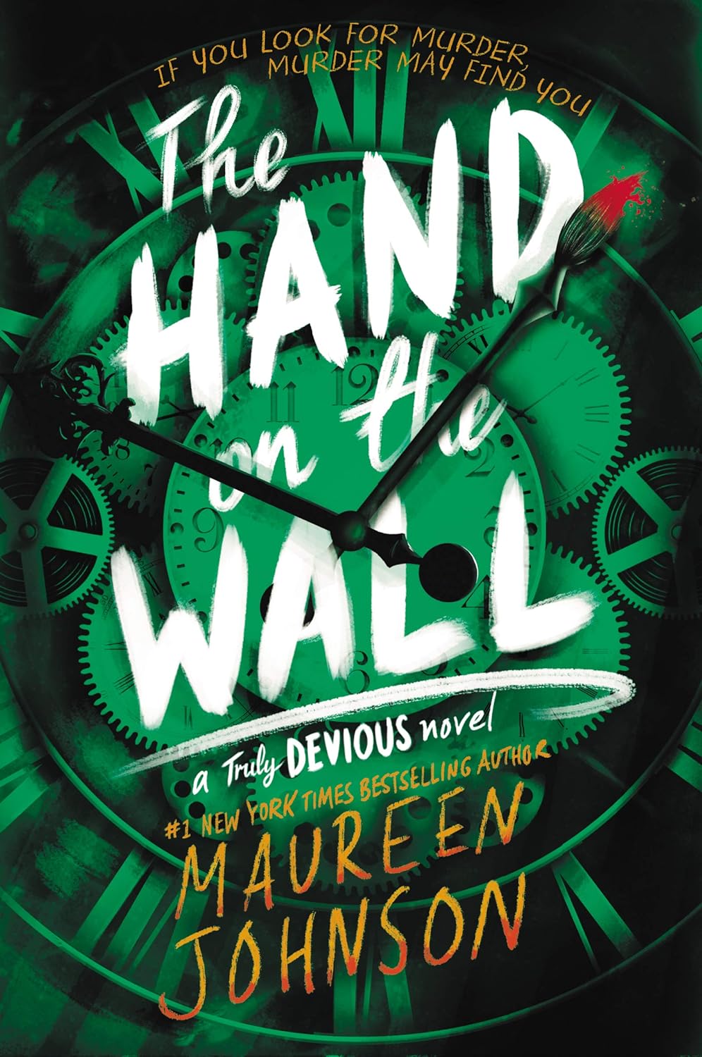 The Hand on the Wall (Truly Devious #3) - by Maureen Johnson