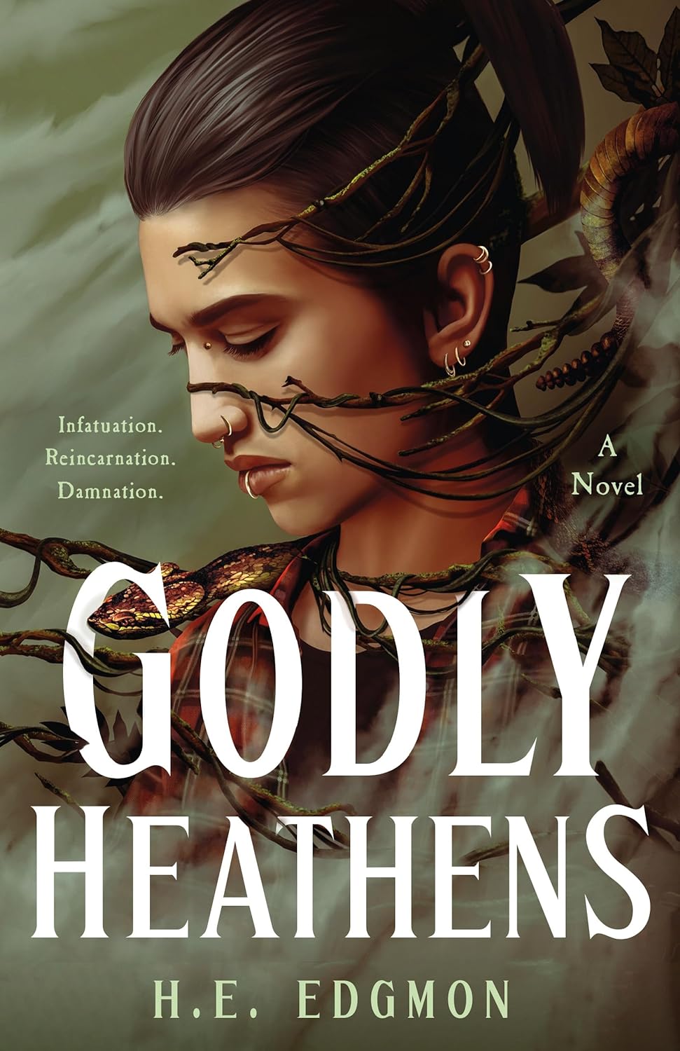 Godly Heathens - by H. E. Edgmon (Hardcover)