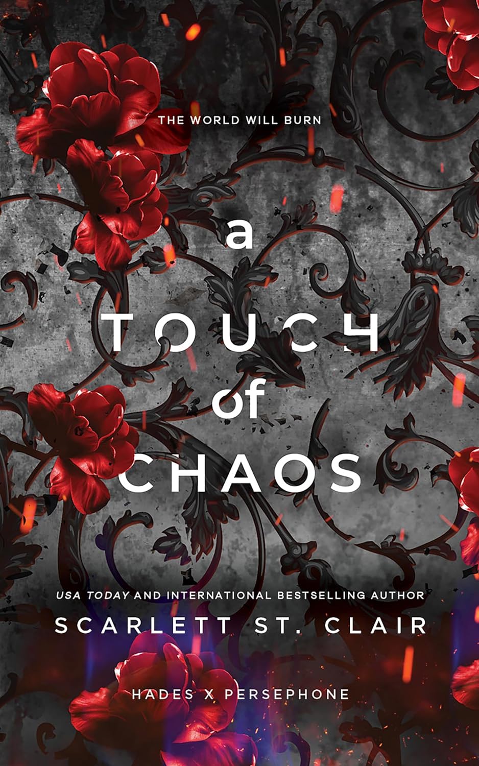 A Touch of Chaos (Hades X Persephone Saga #7) - by Scarlett St. Clair