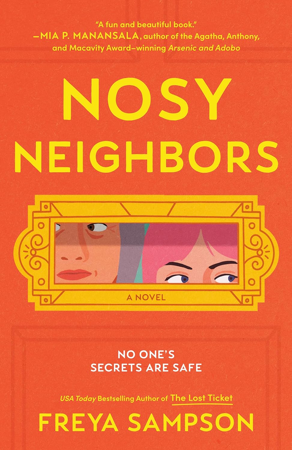 Nosy Neighbors - by Freya Sampson