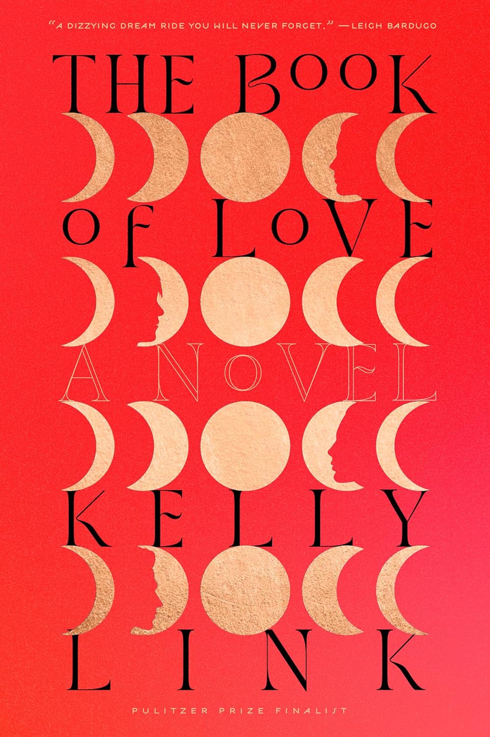 The Book of Love - by Kelly Link (Hardcover)