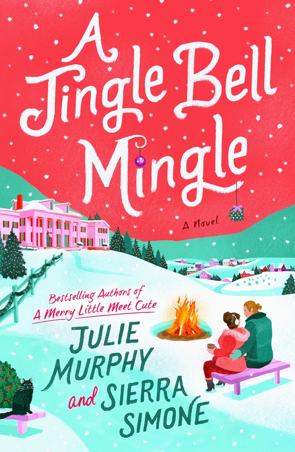 A Jingle Bell Mingle (Christmas Notch #3) - by Julie Murphy (Hardcover)