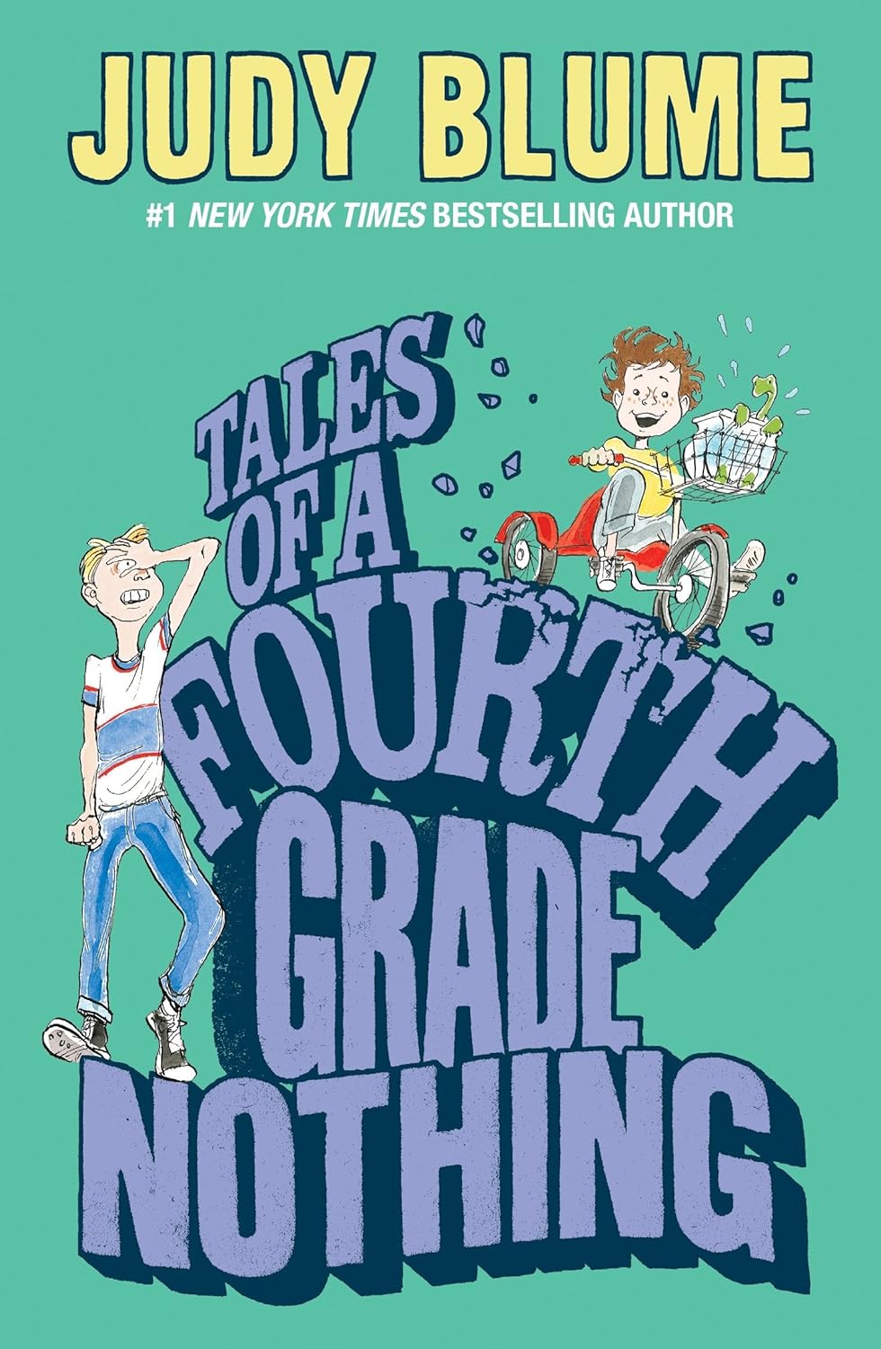 Tales of a Fourth Grade Nothing - by Judy Blume