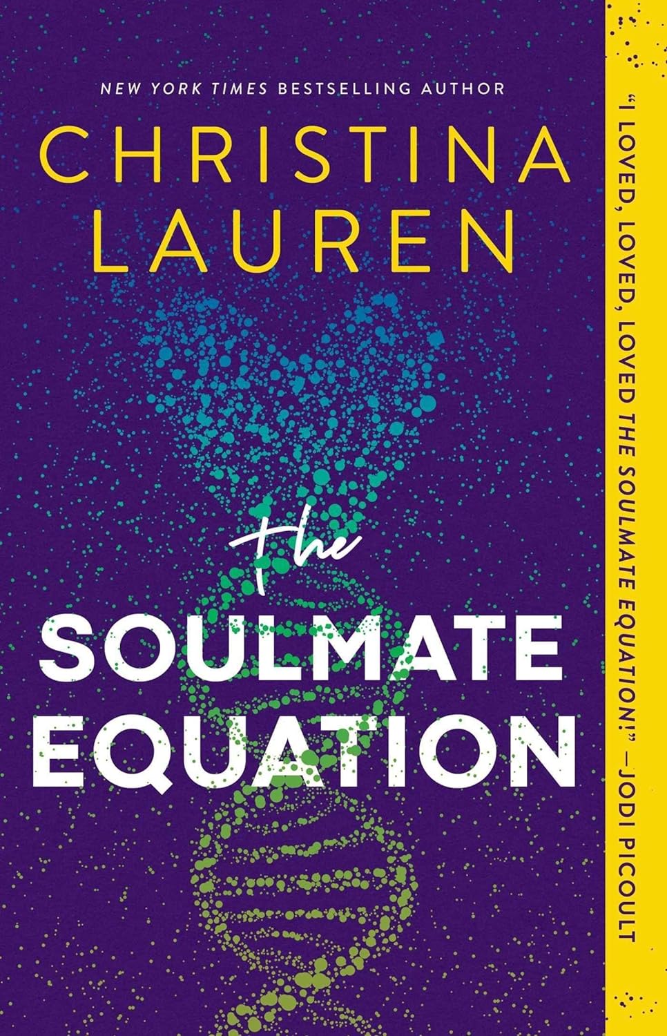 The Soulmate Equation - by Christina Lauren