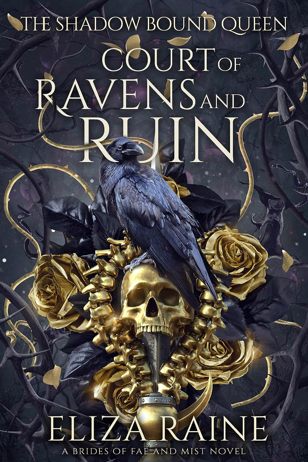 Court of Ravens and Ruin - by Eliza Raine