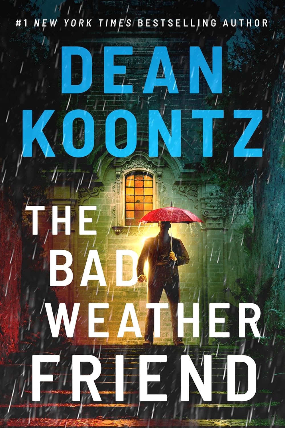 The Bad Weather Friend - by Dean Koontz (Hardcover)