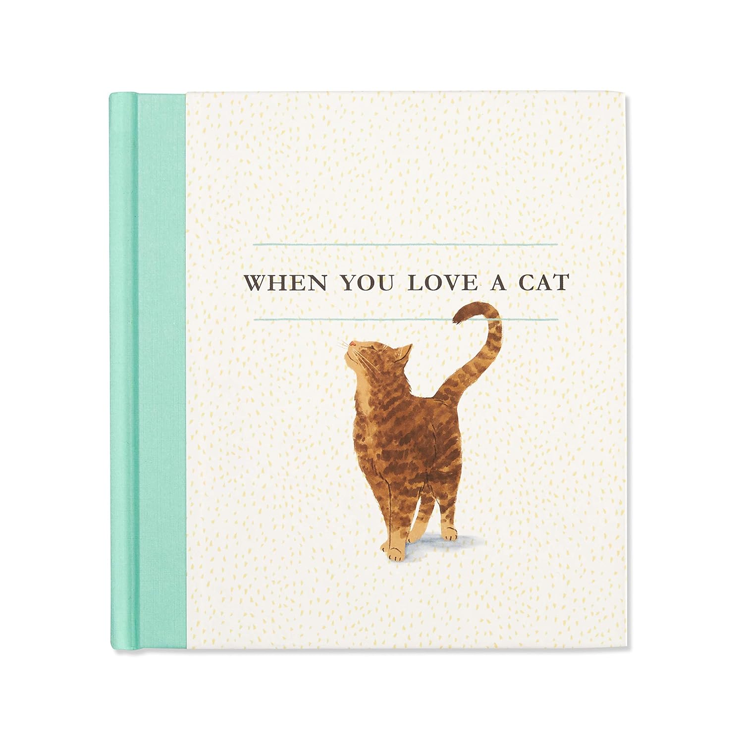 When You Love a Cat - by M. H. Clark (Hardcover)