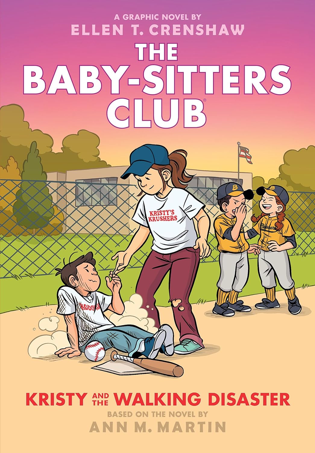 Kristy and the Walking Disaster: A Graphic Novel (the Baby-Sitters Club #16) - by Ann M. Martin