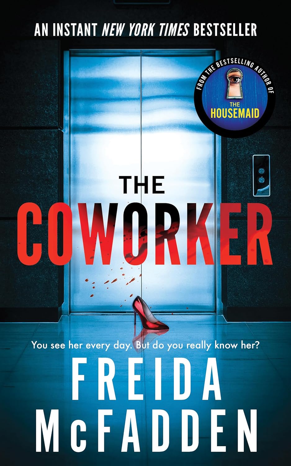 The Coworker - by Freida McFadden