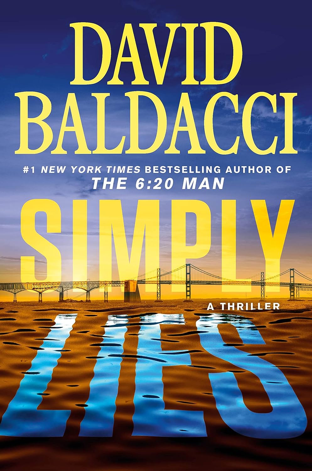 Simply Lies: A Psychological Thriller - by David Baldacci (Hardcover)