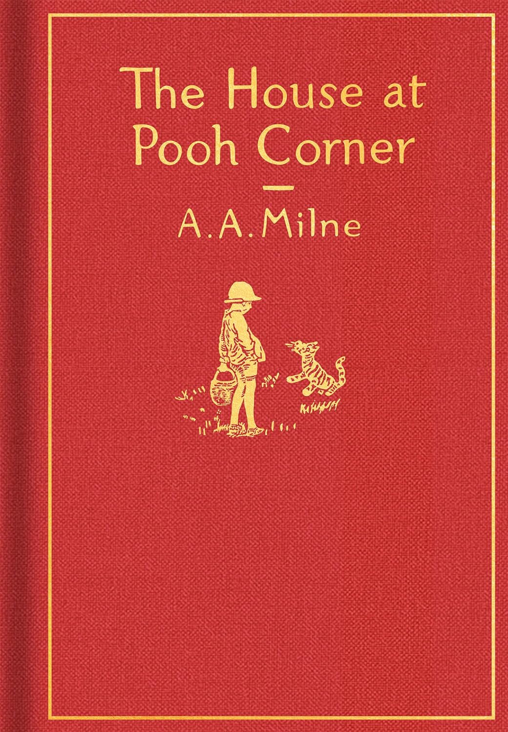 The House at Pooh Corner: Classic Gift Edition (Winnie-The-Pooh) - by A. A. Milne (Hardcover)