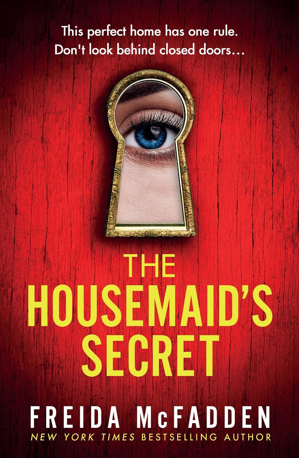 The Housemaid's Secret - by Freida McFadden