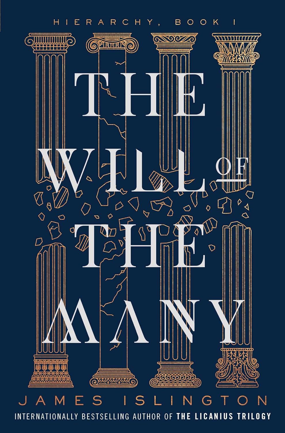 The Will of the Many (The Hierarchy #1) - by James Islington (Hardcover)