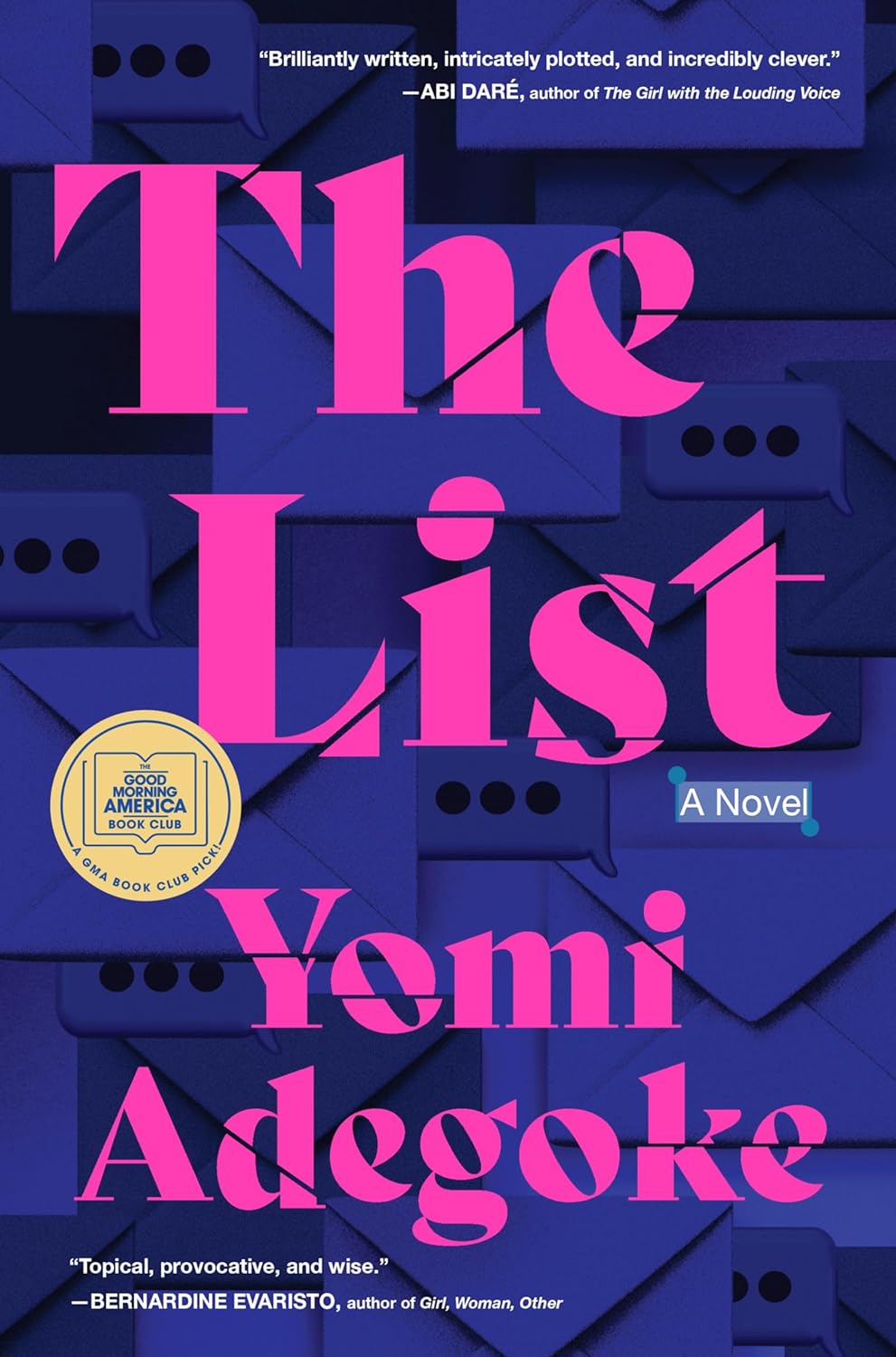 The List: A Good Morning America Book Club Pick - by Yomi Adegoke (Hardcover)