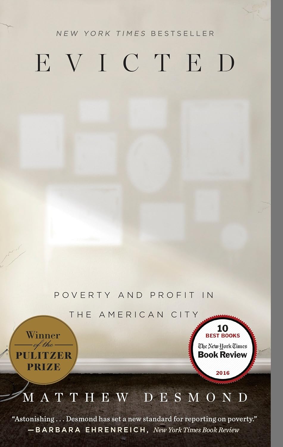 Evicted: Poverty and Profit in the American City - by Matthew Desmond