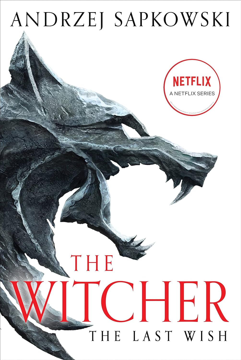 The Last Wish: Introducing the Witcher - by Andrzej Sapkowski