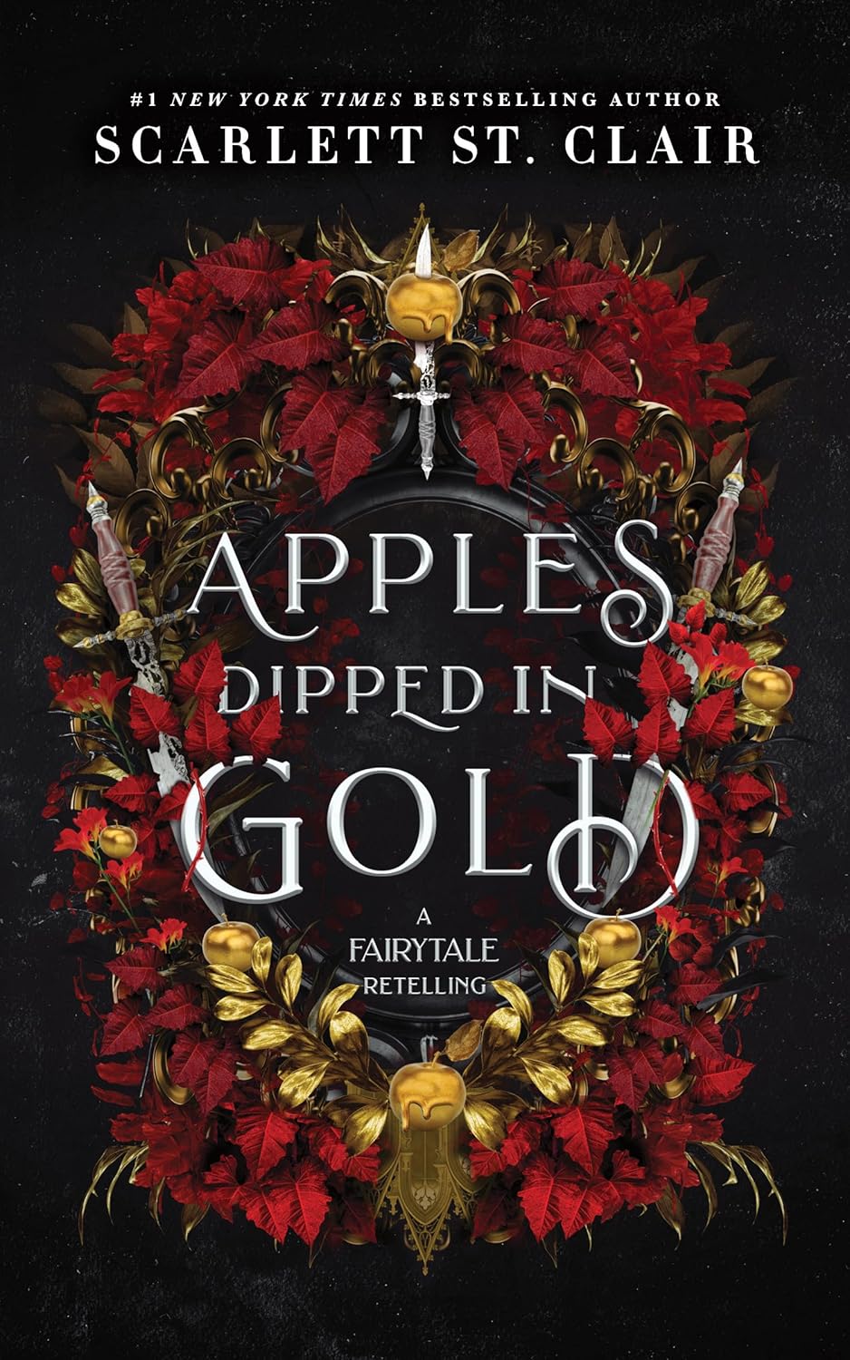 Apples Dipped in Gold (Fairy Tale Retelling #2) - by Scarlett St. Clair