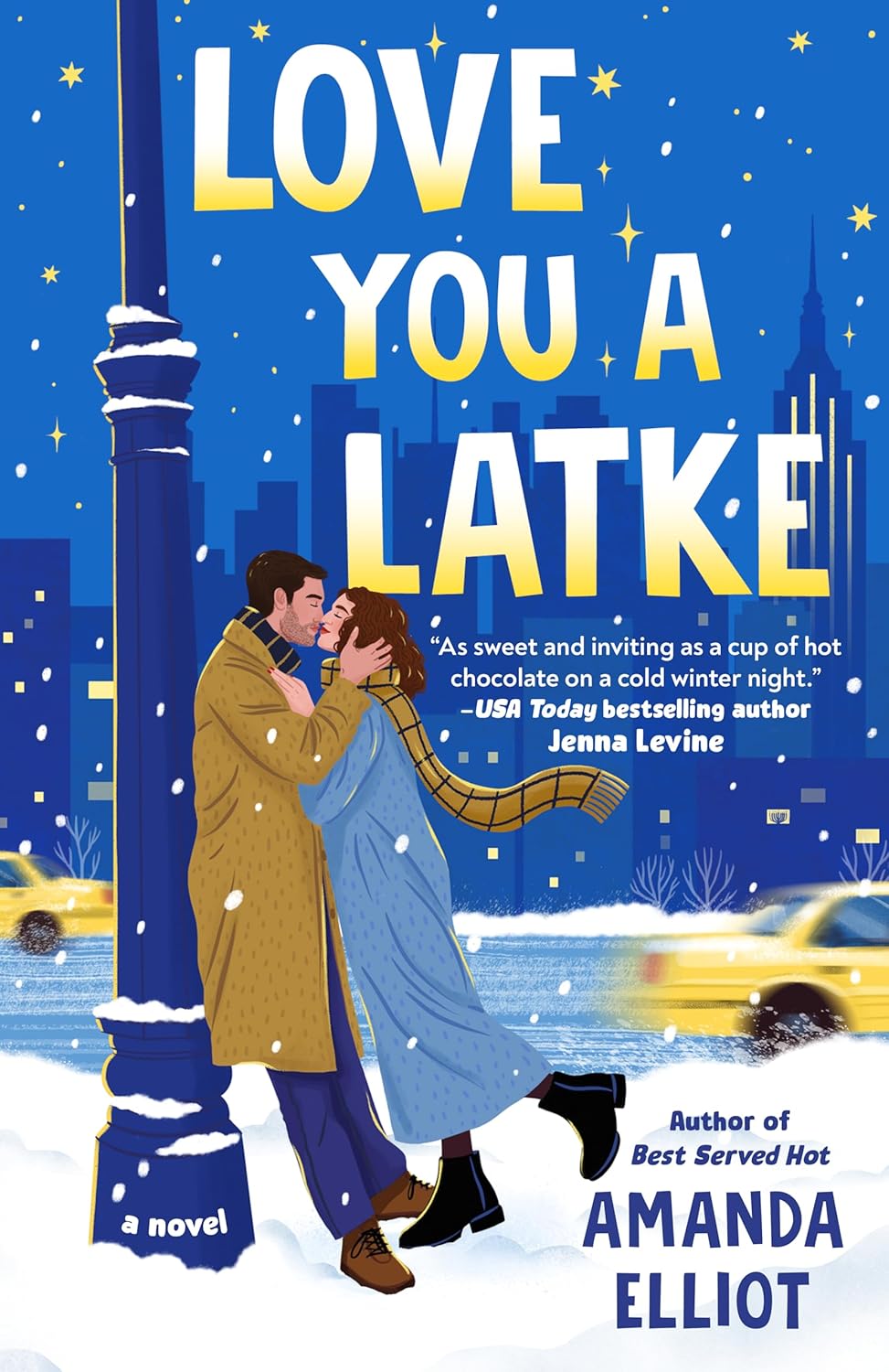 Love You a Latke - by Amanda Elliot