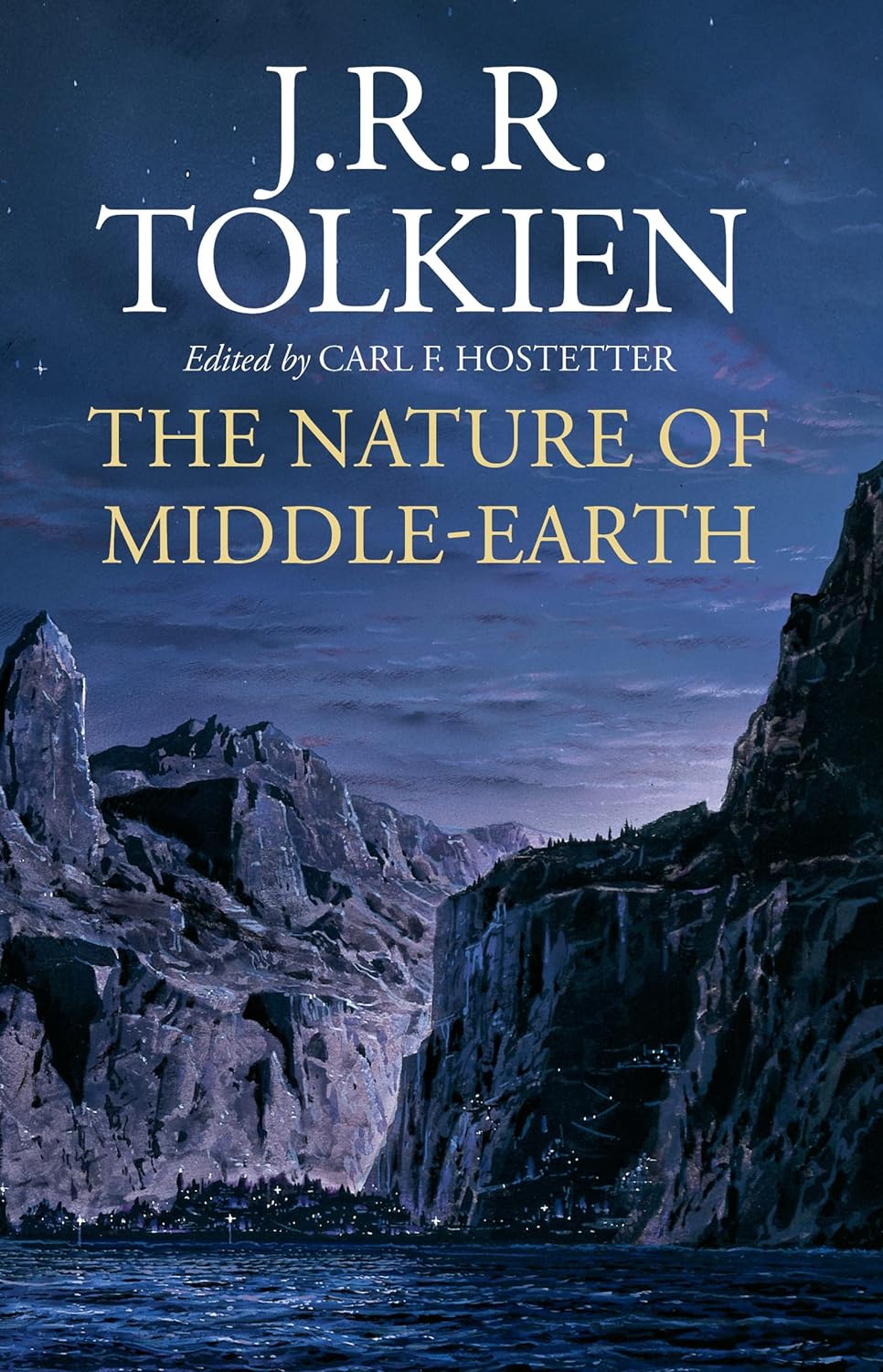 The Nature of Middle Earth - by J. R. R. Tolkien