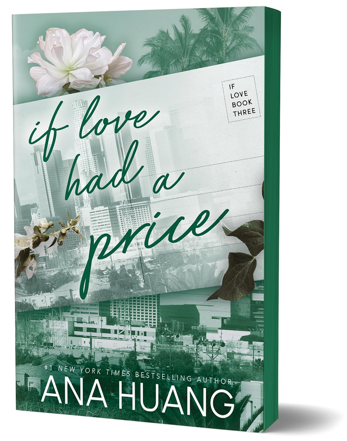 If Love Had a Price (If Love #3) Limited Edition - by Ana Huang