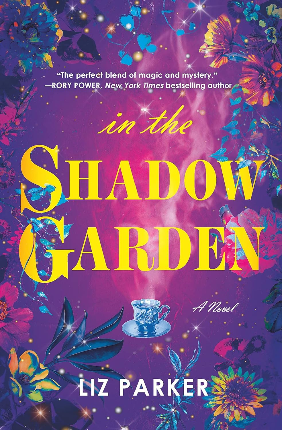 In the Shadow Garden - by Liz Parker