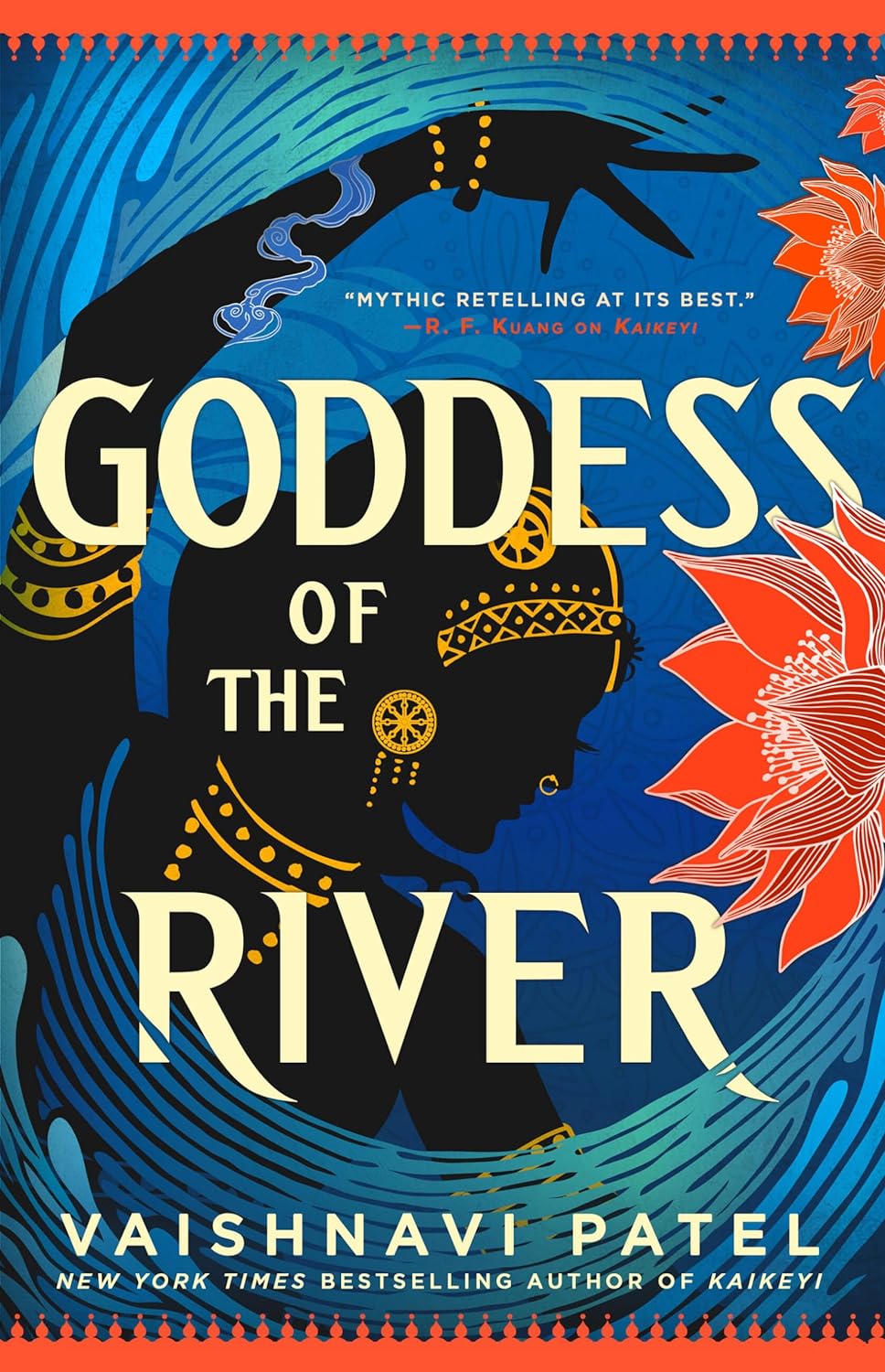 Goddess of the River - by Vaishnavi Patel (Hardcover)