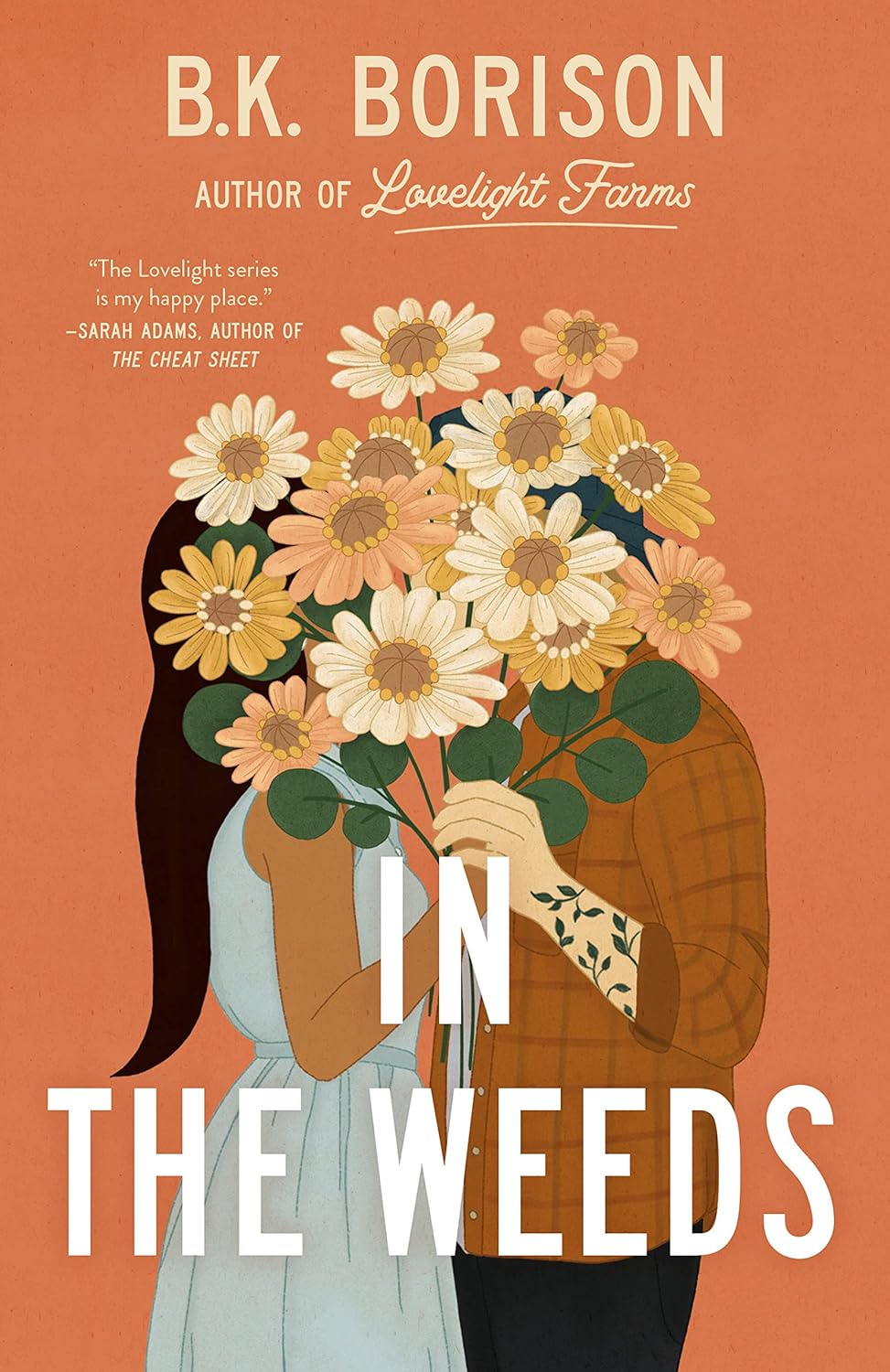 In the Weeds - by B. K. Borison